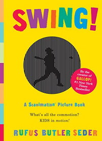 【中古】Swing!: A Scanimation Picture Book