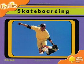 【中古】Oxford Reading Tree: Level 6: Fireflies: Skateboarding