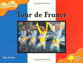 【中古】Oxford Reading Tree: Level 6: Fireflies: Tour de France