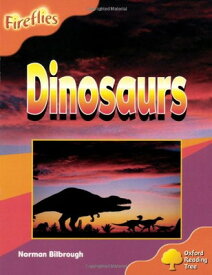 【中古】Oxford Reading Tree: Level 6: Fireflies: Dinosaurs