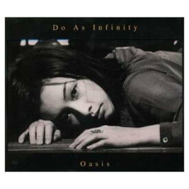 【中古】Oasis [Audio CD] Do As Infinity; D・A・I; 亀田誠治; 3SV and 井上鑑