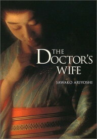 【中古】英文版 華岡青洲の妻 - The Doctor Wife