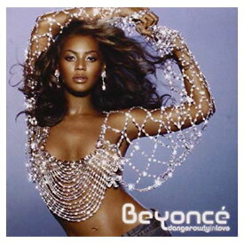 【中古】Dangerously in Love +Bonus [Audio CD] Beyonce