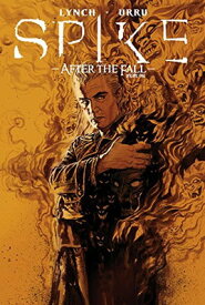 【中古】Spike: After the Fall TPB