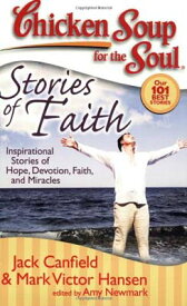 【中古】Chicken Soup for the Soul: Stories of Faith