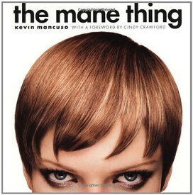 【中古】The Mane Thing: Foreword by Cindy Crawford