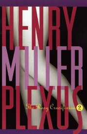 【中古】Plexus: The Rosy Crucifixion II (Miller, Henry)
