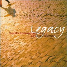 【中古】Legacy〜Toshiki Kadomatsu Presents CTI Best Collect