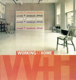 【中古】Working Home: Working and Living Spaces