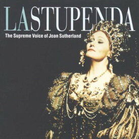 【中古】La Stupenda: The Supreme Voice of Joan Sutherland