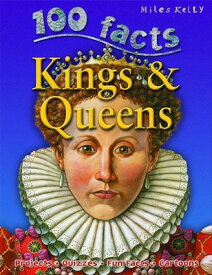 【中古】100 Facts - Kings & Queens: Projects, Quizzes, Fun Facts, Cartoons