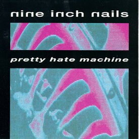 【中古】Pretty Hate Machine