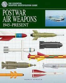 【中古】Postwar Air Weapons: 1945-Present (The Essential Identification Guide)