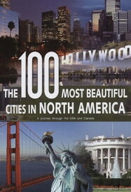 【中古】100 Most Beautiful Cities of North America