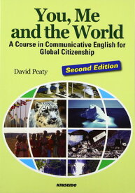 【中古】You,Me and the World―A Course in Communicative English for Global Citizenship