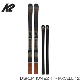 【1月はポイント10倍※要エントリー】ケーツー スキー板 K2 23-24 DISRUPTION 82 Ti + MXCELL 12 GW ビンディング 金具付 カービング デモ 日本正規品 旧モデル