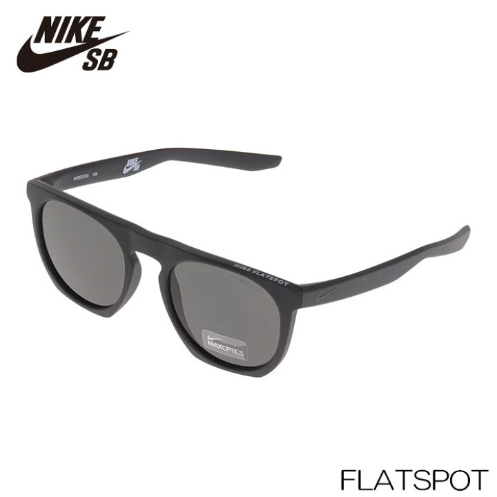楽天市場】NIKE SB ナイキ エスビー サングラス FLATSPOT MATTE BLACK 