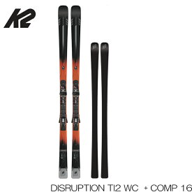 【6/4 20時～P10倍!楽天スーパーSALE】ケーツー スキー板 23-24 K2 DISRUPTION TI2 WC PISTON X XCOMP 16 R 177cm ビンディング 金具付 日本正規品