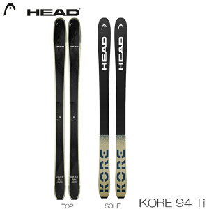 スキー板 メンズ レディース 25-26 HEAD ヘッド KORE 94 Ti コア 94 Ti 315445 フリーライド 板のみ