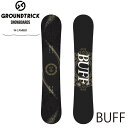 【5/9 20時～ポイント5倍お買い物マラソン】予約 26-27 GT-SNOWBOARDS ジーティ スノーボード 板 BUFF W-CAMBER ダブ…