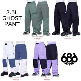 【エントリーでP10倍!!お買い物マラソン7/19 20時～】シックスエイトシックス ウェア パンツ 23-24 686 2.5L GHOST ゴースト メンズ スノーウェア M3WN223 スノボ スキー 日本正規品