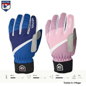 WjA NXJg[XL[ O[u HESTRA Tracker Jr. 5-finger 37030 qp mfBbN 5{w