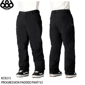 【エントリーでP10倍!!お買い物マラソン7/19 20時～】スノーウェア パンツ ロクハチ 24-25 686 PROGRESSION PADDED PANT V2 プログレッション ゴアパデッド ブイツー 日本正規品