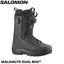 予約 25-26 サロモン マラミュート デュアルボア スノーボード ブーツ SALOMON MALAMUTE DUAL BOA BLACK メンズ スノ…