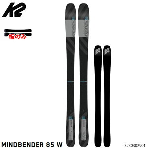y|Cg10{9/28 23:59zK2 P[c[ XL[ ̂ 23-24 K2 MINDBENDER 85 W 163cm }Chx_[85 E[ fB[X 2024 {Ki f