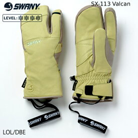 【ポイント10倍！お買い物マラソン11/4 20:00～11/11 1:59迄】予約 スワニー メンズ レディース グローブ 25-26 SWANY Valcan ヴァルカン LOL/DBE スキー スノーボード 手袋 ミット 三本指 ユニセックス 日本正規品