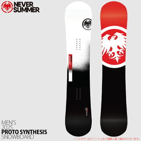 【早期予約特典付】 スノーボード 板 メンズ 24-25 ネバーサマー プロトシンセシス NEVER SUMMER PROTO SYNTHESIS 日本正規品