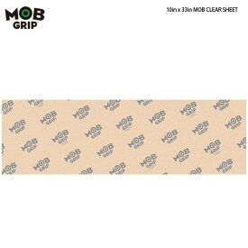 【エントリーでポイント10倍】スケボー スケートボード デッキテープ モブ グリップ 10x33inch MOB GRIP GRIP TAPE クリアー 透明 パーツ SKATEBOARD SK8 193172126309