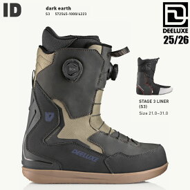 予約 25-26 ディーラックス アイディー S3 スノーボード ブーツ DEELUXE ID DUAL BOA S3 DARK EARTH メンズ スノボ 熱成形 2026 日本正規品