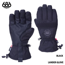 スノーボード グローブ 手袋 5本指 23-24 メンズ 686 シックスエイトシックス LANDER GLOVE 6863M3WNGLV121 日本正規品