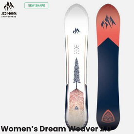 予約 25-26 JONES W's Dream Weaver 2.0 ジョーンズ スノーボード 板 ドリームウィーバー2.0 ディレクショナル フリーライド レディース 日本正規品