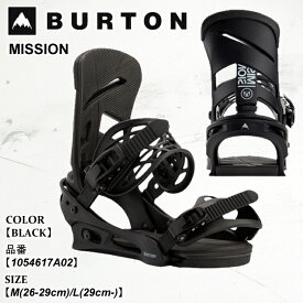 【ポイント10倍！イーグルス感謝祭～11/16迄】予約 ビンディング スノーボード バートン Burton MISSION ミッション 25-26 1054617A02 BLACK メンズ 日本正規品