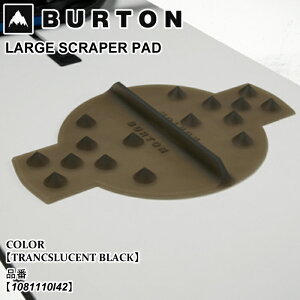 y|Cg10{IubNtCf[z\ fbL pbh o[g Burton LARGE SCRAPER PAD [W XN[p[ 25-26 1081110I42 TRANCSLUCENT BLACK ~ {Ki
