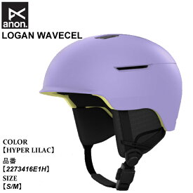 【ポイント10倍！お買い物マラソン11/4 20:00～11/11 1:59迄】予約 ヘルメット アノン anon LOGAN WAVECEL ローガン ウェイブセル 25-26 2273416E1H HYPER LILAC ユニセックス 日本正規品
