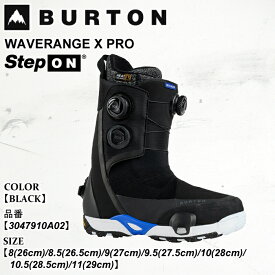 【ポイント10倍！イーグルス感謝祭～11/16迄】予約 ブーツ スノーボード バートン Burton WAVERANGE X PRO STEP ON ウェイブレンジ エックス プロ ステップオン 25-26 ワイド BLACK メンズ 日本正規品