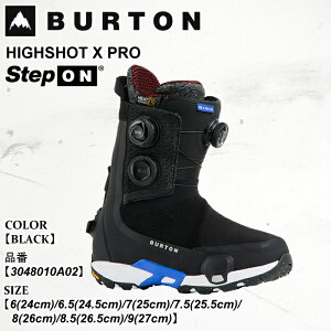 y|Cg10{Iz\ u[c Xm[{[h o[g Burton HIGHSHOT X PRO STEP ON nCVbg GbNXv XebvI 25-26 Ch fB[X {Ki