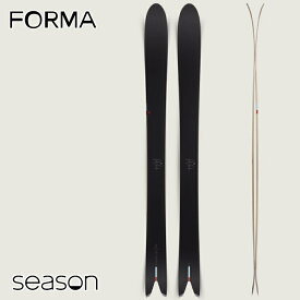 シーズン エクイップメント スキー 板 23-24 Season Eqpt. FORMA フォーマ パウダー 日本正規品