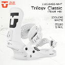 【P5倍お買い物マラソン 7/4 20時～】予約 25-26 ユニオン トリロジー クラシック ビンディング スノーボード UNION T…