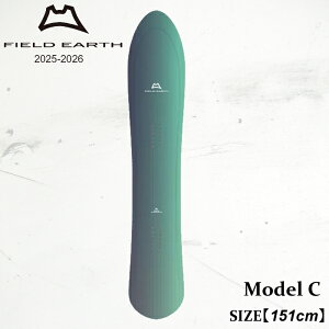 【予約】 板 フィールドアース シー 25-26 FIELD EARTH C GREEN CRUISER LINE スノーボード パウダー フリーライド 日本正規品
