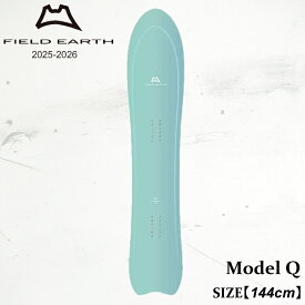 【予約】 板 フィールドアース キュー 25-26 FIELD EARTH Q AQUA CRUISER LINE スノーボード パウダー フリーライド 日本正規品