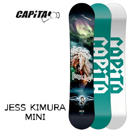 【6/4 20時～P10倍!楽天スーパーSALE】スノーボード 板 23-24 CAPiTA キャピタ キッズ ジェスキムラミニ キムラ JESS KIMURA MINI 日本正規品