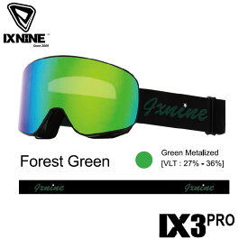 【早期予約】アイエックスナイン ix9 IXNINE Forest Green 24-25 IX3 PRO スキー スノーボード ゴーグル ユニセックス 日本正規品