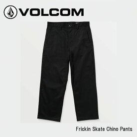 【ポイント10倍！お買い物マラソン11/4 20:00～11/11 1:59迄】アウトレットセール VOLCOM ボルコム メンズ チノパンツ スケートパンツ Frickin Skate Chino A1112501 ストリート カジュアル 日本正規品