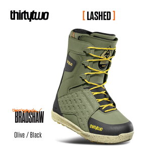 �y2���̓|�C���g10�{���v�G���g���[�z25-26 thirtytwo LASHED BRADSHAW '25 �X�m�[�{�[�h �u�[�c �T�[�e�B�[�c�[ ���b�V�h �u���b�h�V���E OLIVE/BLACK ���{���K�i