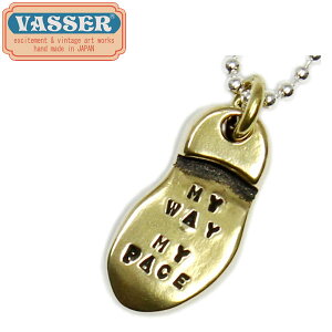 ���K�戵�X VASSER(�o�b�T�[)Soul Words Pendant Brass(�\�E�����[�Y�y���_���g�u���X) w/Chain [MY WAY MY PACE]