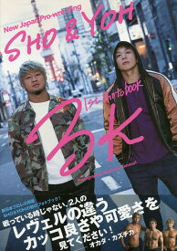 3K 新日本プロレスSHO & YOHフォトブック／FujimotoKazunori【3000円以上送料無料】